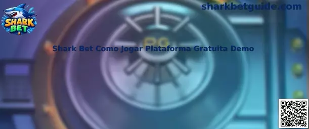 Shark Bet Como Jogar Plataforma Gratuita Demo