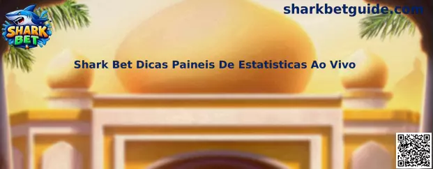 Shark Bet Dicas Paineis De Estatisticas Ao Vivo