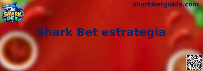 Representação visual da Shark Bet estrategia