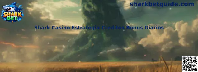 Shark Casino Estrategia Creditos Bonus Diarios