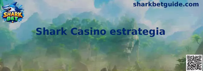 Representação visual da Shark Casino estrategia em modo recreativo