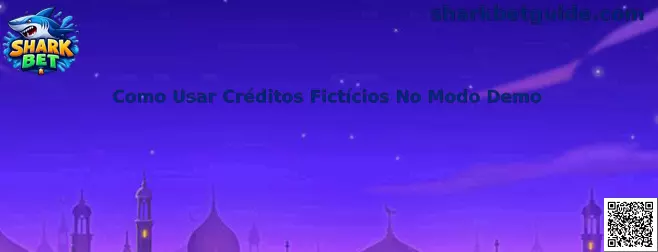 Como Usar Créditos Fictícios No Modo Demo