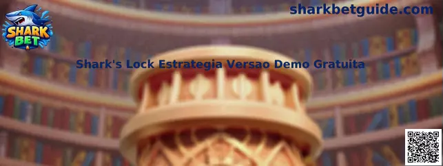 Shark's Lock Estratégia Versão Demo Gratuita